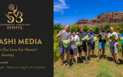 EMMY® Award Nomination for “Taste Our Love For Hawaii” Kalo Journey Episode